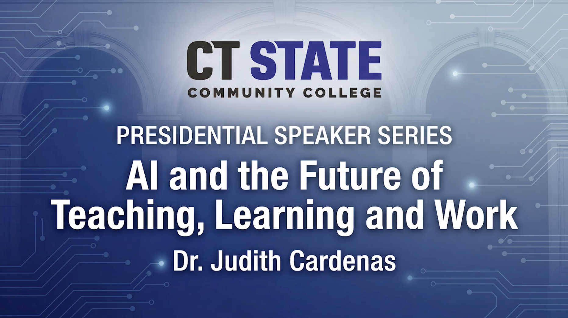 AI and the Future of Teaching, Learning and Work with Dr. Judith Cardenas video opener