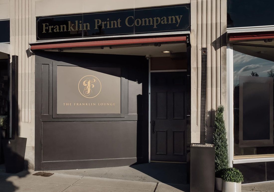 Franklin Lounge entrance. Sign reads "Franklin Print Company"